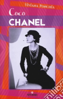 Coco Chanel libro di Ponchia Viviana