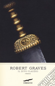 Il divo Claudio libro di Graves Robert