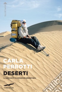 Deserti libro di Perrotti Carla