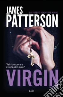 Virgin libro di Patterson James