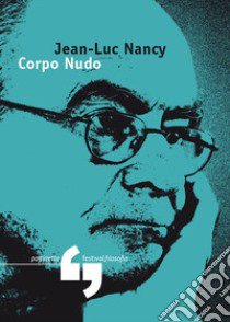 Corpo nudo libro di Nancy Jean-Luc