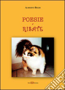 Poesie e risate libro di Bighi Alberto