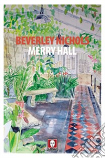 Merry Hall libro di Nichols Beverley