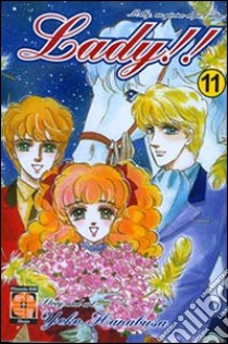 Lady!! Milly, un giorno dopo l'altro!. Vol. 11 libro di Hanabusa Yoko