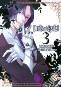 Devils and realist. Vol. 3 libro di Yukihiro Utako; Takadono Madoka