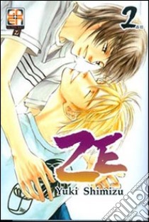 Ze. Vol. 2 libro di Shimizu Yuki