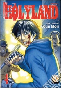 Holyland. Vol. 4 libro di Mori Kouji