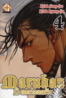 Maruhan il mercenario. Vol. 4 libro di Sung-Jae Kim; Byung-Jin Kim