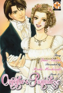 Orgoglio e pregiudizio da Jane Austen. Vol. 2 libro di Mochizuki Reiko