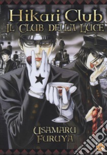 Hikari Club, il club della luce. Variant Lucca. Vol. 1 libro di Furuya Usamaru