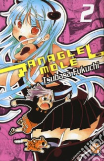Anagle Mole. Vol. 2 libro di Fukuchi Tsubasa