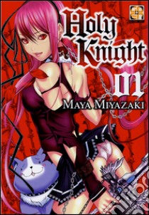 Holy knight. Vol. 1 libro di Miyazaki Maya