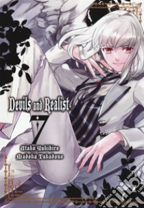 Devils and realist. Vol. 7 libro di Yukihiro Utako; Takadono Madoka