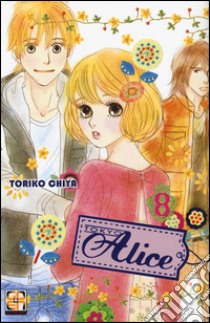 Tokyo Alice. Vol. 8 libro di Chiya Toriko