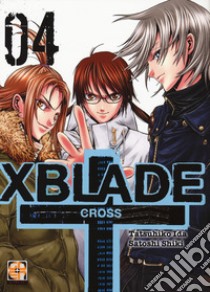 X-Blade cross. Vol. 4 libro di Ida Tatsuhiko; Shiki Satoshi