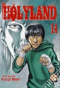 Holyland. Vol. 14 libro di Mori Kouji