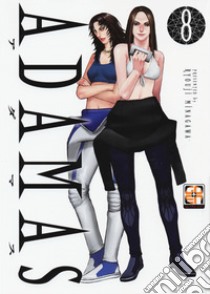 Adamas. Vol. 8 libro di Minagawa Ryoji; Oka Eri