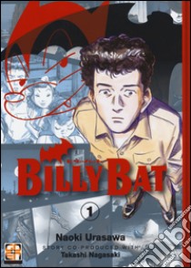 Billy Bat. Vol. 1 libro di Urasawa Naoki; Nagasaki Takashi