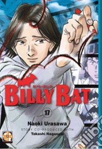 Billy Bat. Vol. 17 libro di Urasawa Naoki; Nagasaki Takashi