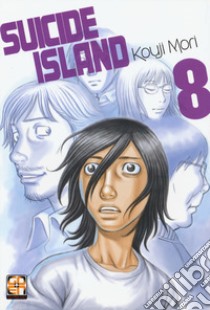 Suicide island. Vol. 8 libro di Mori Kouji