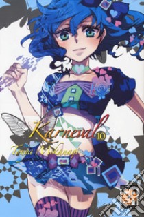 Karneval. Vol. 10 libro di Mikanagi Touya