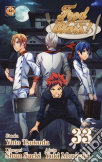 Food wars!. Vol. 33 libro di Tsukuda Yuto; Saeki Shun; Morisaki Yuki