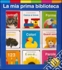 La mia prima biblioteca. Ediz. illustrata libro