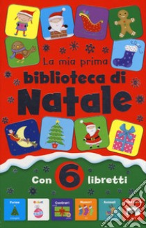 La mia prima biblioteca di Natale. Ediz. a colori libro