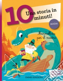 Marmellata per il mostro. Una storia in 10 minuti! Ediz. a colori libro di Campello Giuditta