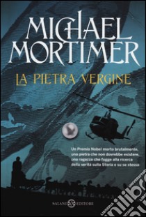 La Pietra vergine libro di Mortimer Michael