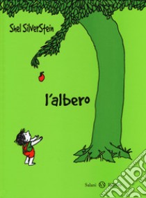 L'albero. Ediz. a colori libro di Silverstein Shel