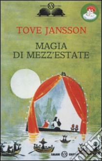 Magia di mezz'estate libro di Jansson Tove