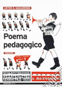 Poema pedagogico libro di Makarenko Anton S.