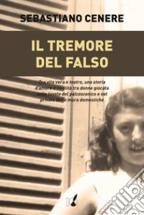 Il tremore del falso libro di Cenere Sebastiano