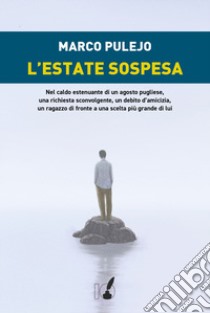 L'estate sospesa libro di Pulejo Marco