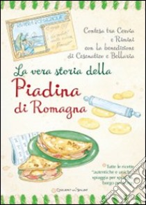 La vera storia della piadina di romagna libro