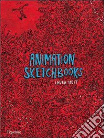 Animation sketchbooks libro di Heit Laura