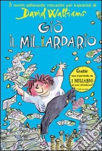 Giò il miliardario libro di Walliams David