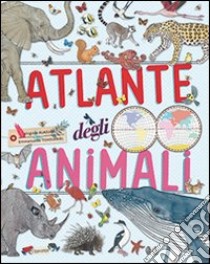 Atlante degli animali libro di Tchoukriel Emmanuelle; Aladjidi Virginie