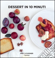 Dessert in 10 minuti libro di Helm Baxter Anna