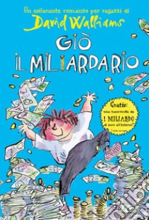 Giò il miliardario libro di Walliams David