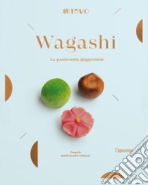 Wagashi. La pasticceria giapponese libro di Tomo