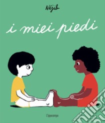 I miei piedi. Ediz. a colori libro di Méjib