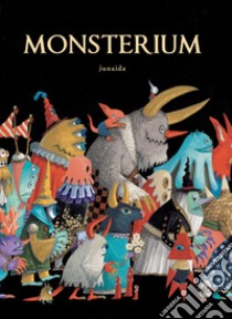 Monsterium. Ediz. illustrata libro di Junaida