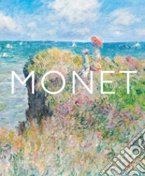 Monet. L'arte più grande libro di Sefrioui Anne