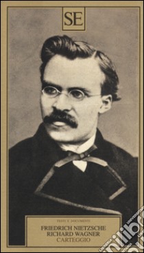 Carteggio libro di Nietzsche Friedrich; Burckhardt Jacob; Montinari M. (cur.)