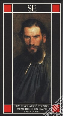 Memorie di un pazzo e altri scritti libro di Tolstoj Lev