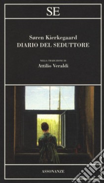 Diario del seduttore libro di Kierkegaard Sören