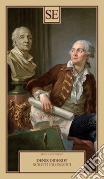 Scritti filosofici libro di Diderot Denis; Rossi P. (cur.)