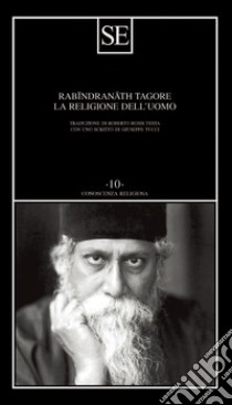 La religione dell'uomo libro di Tagore Rabindranath